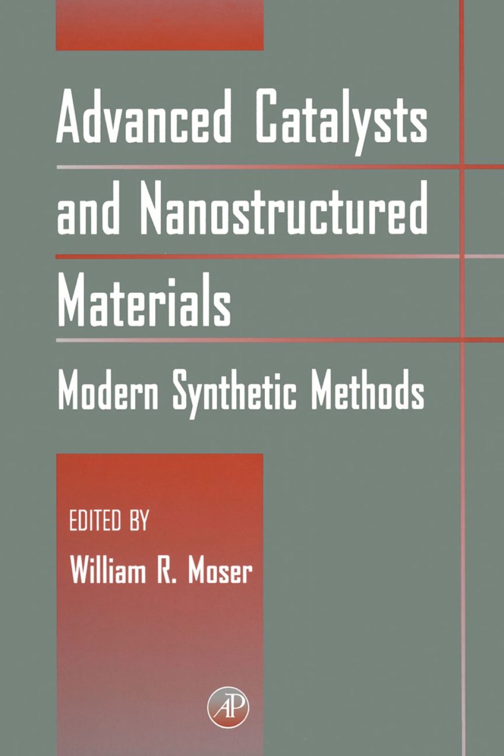 Advanced Catalysts and Nanostructured Materials: Modern Synthetic Methods â€“ PDF/EPUB Version Downloadable