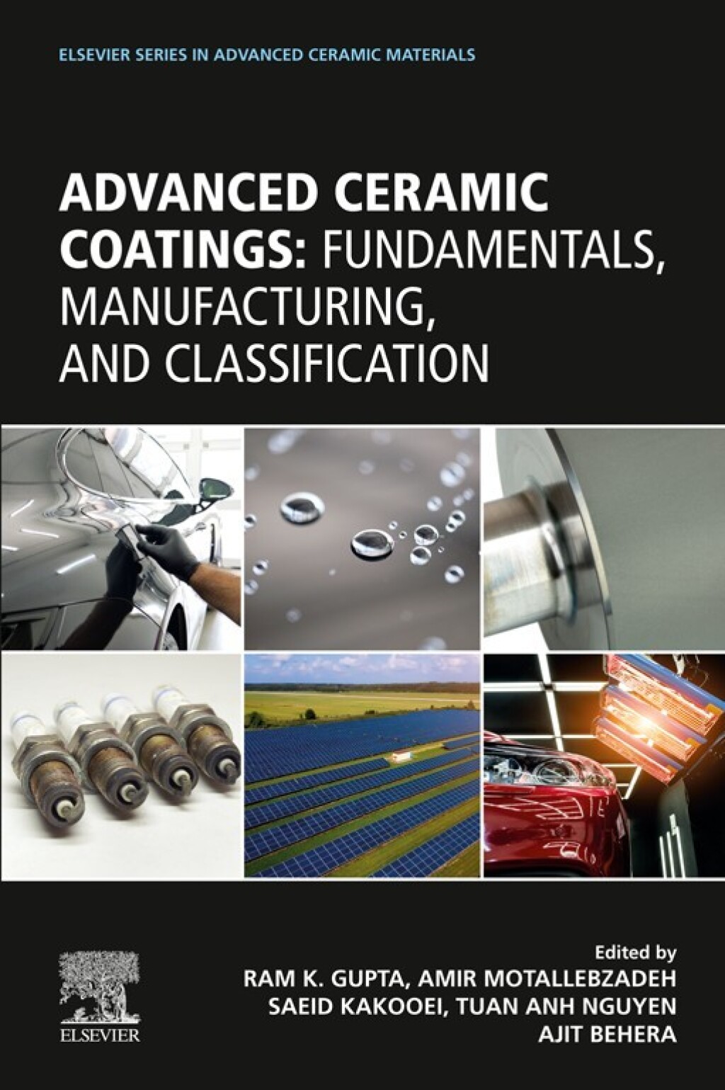 Advanced Ceramic Coatings Fundamentals, Manufacturing, and Classification 1st Edition â€“ PDF/EPUB Version Downloadable