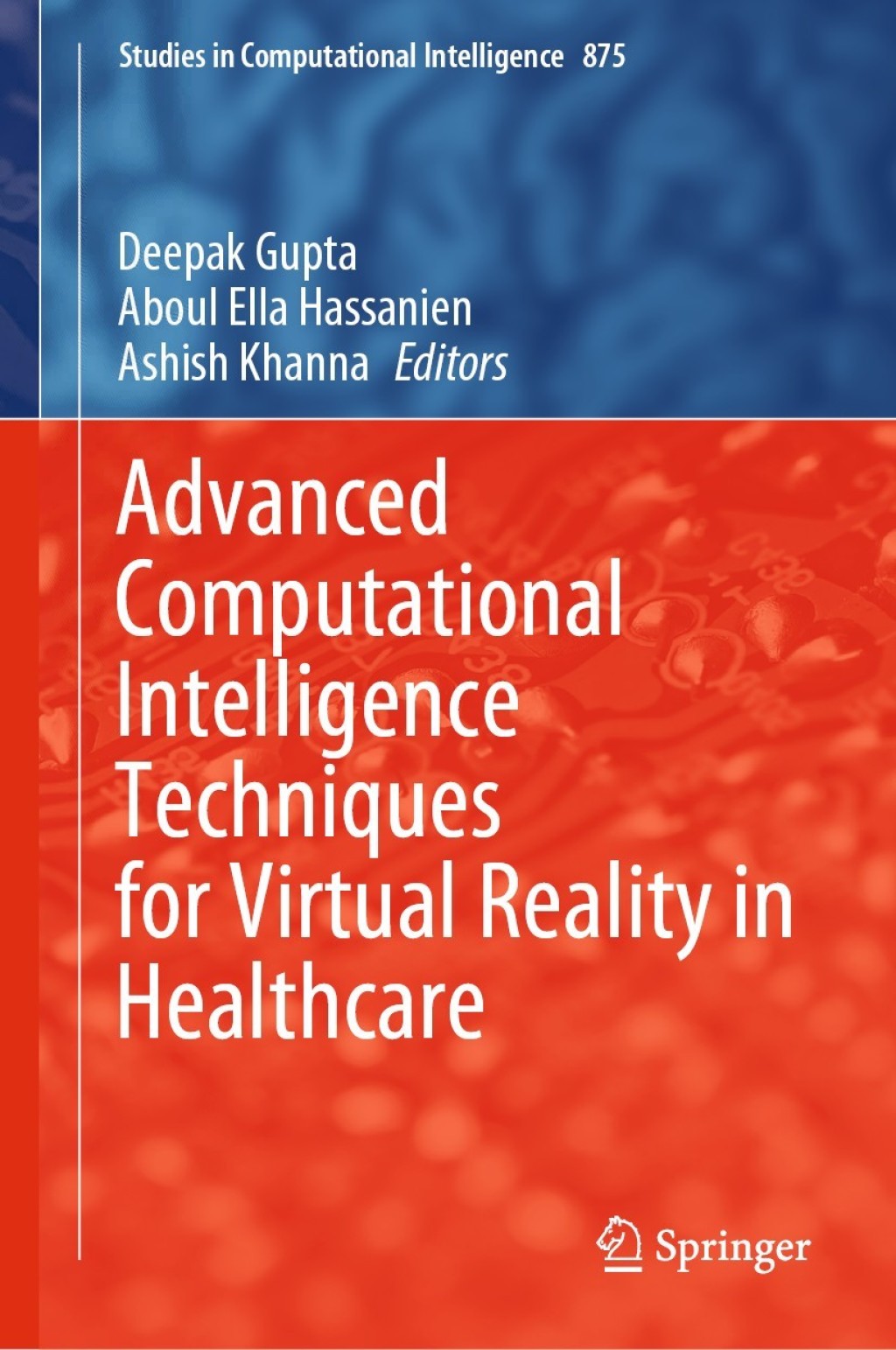 Advanced Computational Intelligence Techniques for Virtual Reality in ...