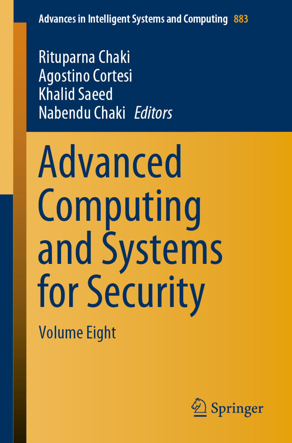 Advanced Computing and Systems for Security Volume Eight â€“ PDF/EPUB ...