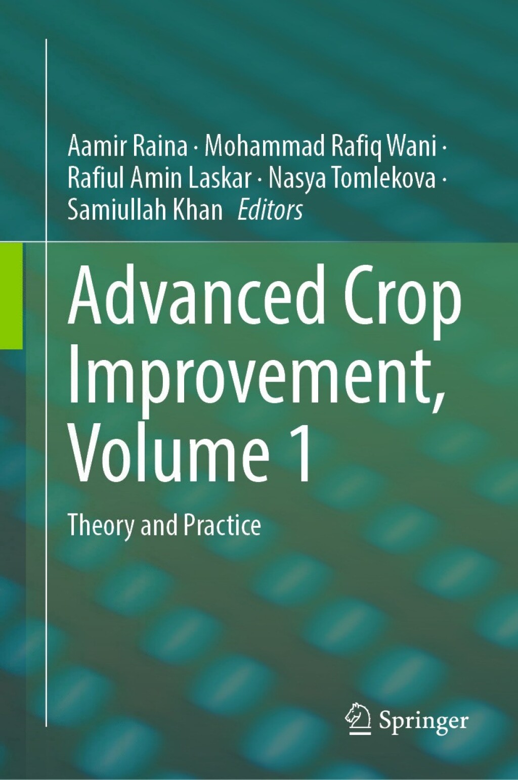 Advanced Crop Improvement, Volume 1 Theory and Practice â€“ PDF/EPUB Version Downloadable