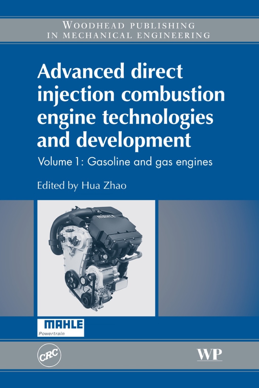 Advanced Direct Injection Combustion Engine Technologies and Development: Gasoline and Gas Engines â€“ PDF/EPUB Version Downloadable