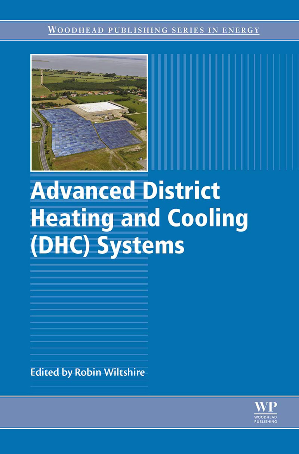 Advanced District Heating and Cooling (DHC) Systems â€“ PDF/EPUB Version Downloadable