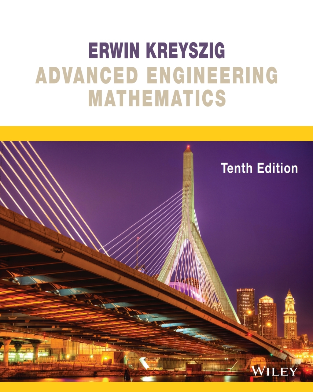 Advanced Engineering Mathematics, 10th Edition WileyPLUS Single-term 10th Edition â€“ PDF/EPUB Version Downloadable
