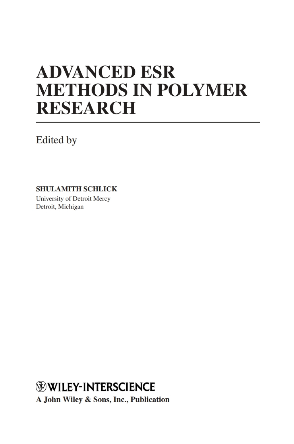 Advanced ESR Methods in Polymer Research 1st Edition â€“ PDF/EPUB Version Downloadable