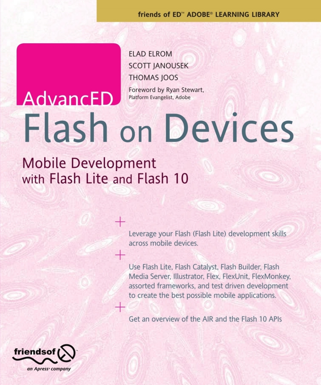 AdvancED Flash on Devices Mobile Development with Flash Lite and Flash ...