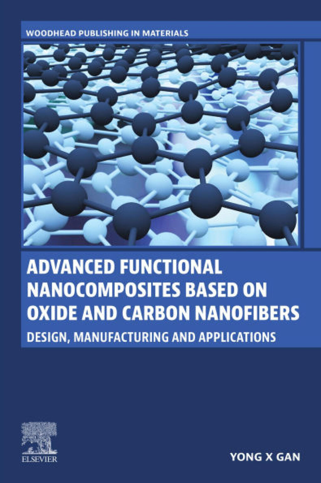 Advanced Functional Nanocomposites Based on Oxide and Carbon Nanofibers Design, Manufacturing and Applications â€“ PDF/EPUB Version Downloadable