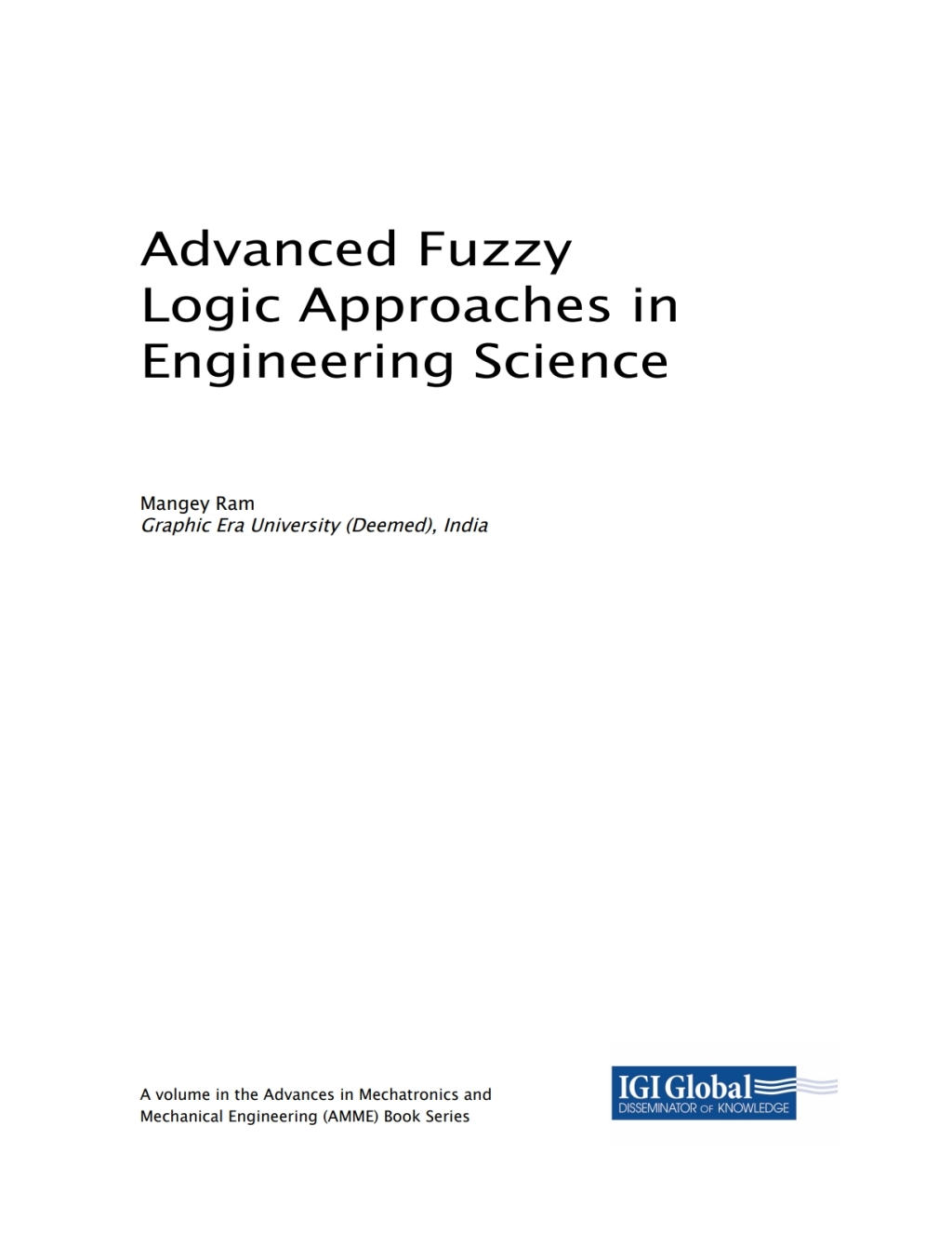 Advanced Fuzzy Logic Approaches in Engineering Science â€“ PDF/EPUB Version Downloadable
