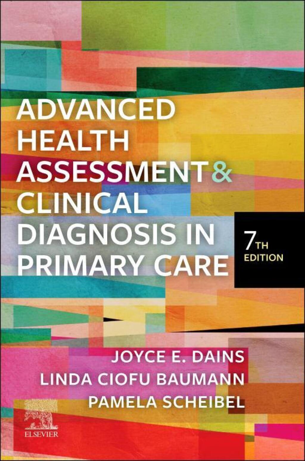 Advanced Health Assessment & Clinical Diagnosis in Primary Care 7th Edition â€“ PDF/EPUB Version Downloadable