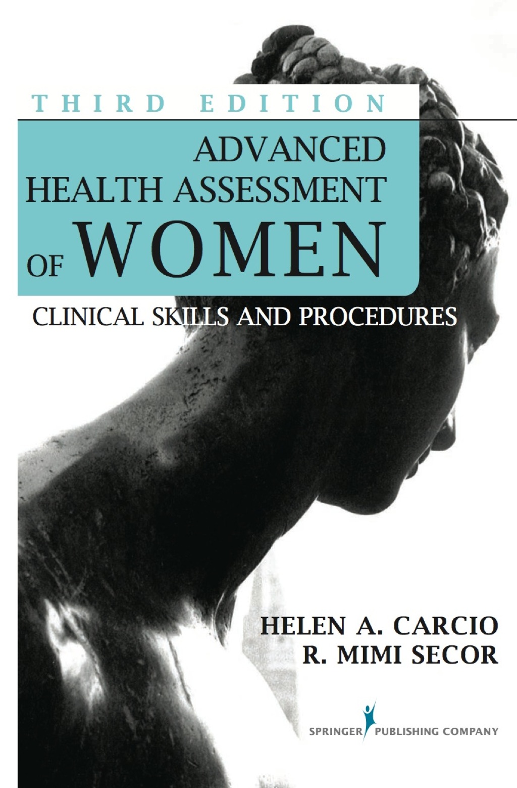 Advanced Health Assessment of Women, Third Edition Clinical Skills and Procedures 3rd Edition â€“ PDF/EPUB Version Downloadable