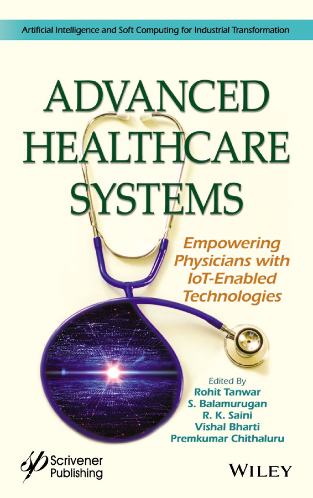 Advanced Healthcare Systems Empowering Physicians with IoT-Enabled Technologies 1st Edition â€“ PDF/EPUB Version Downloadable