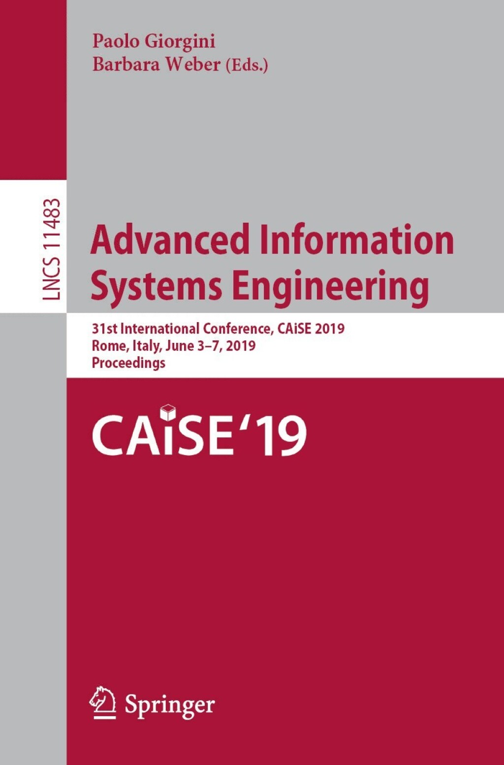 Advanced Information Systems Engineering 31st International Conference ...