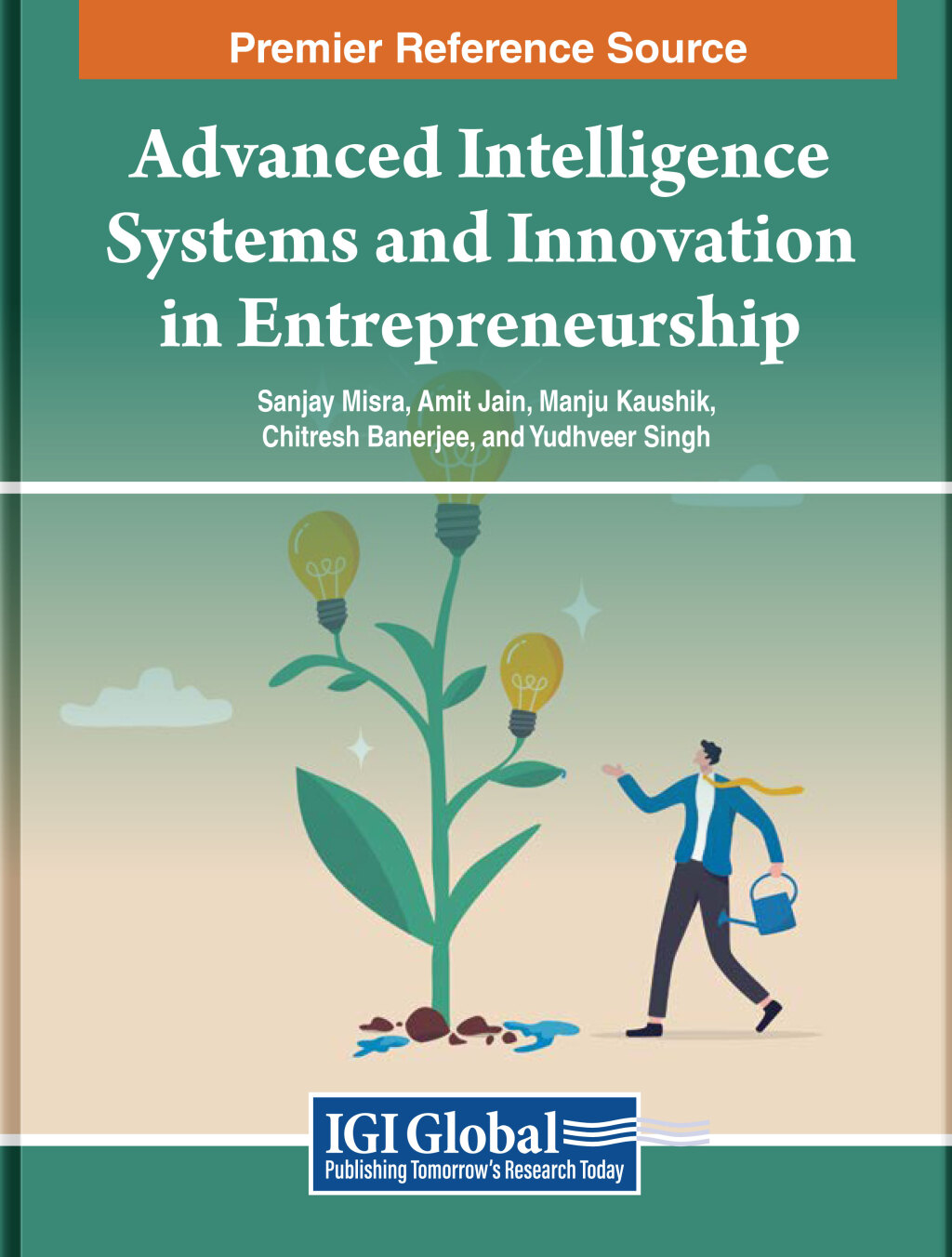 Advanced Intelligence Systems and Innovation in Entrepreneurship â€“ PDF/EPUB Version Downloadable
