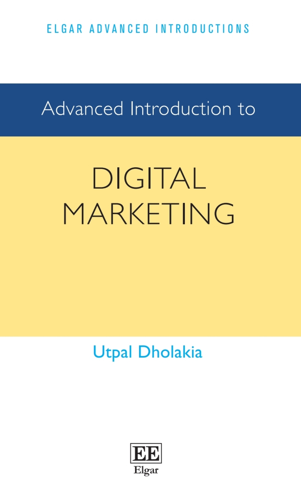 Advanced Introduction to Digital Marketing 1st Edition - (PDF/EPUB Version)