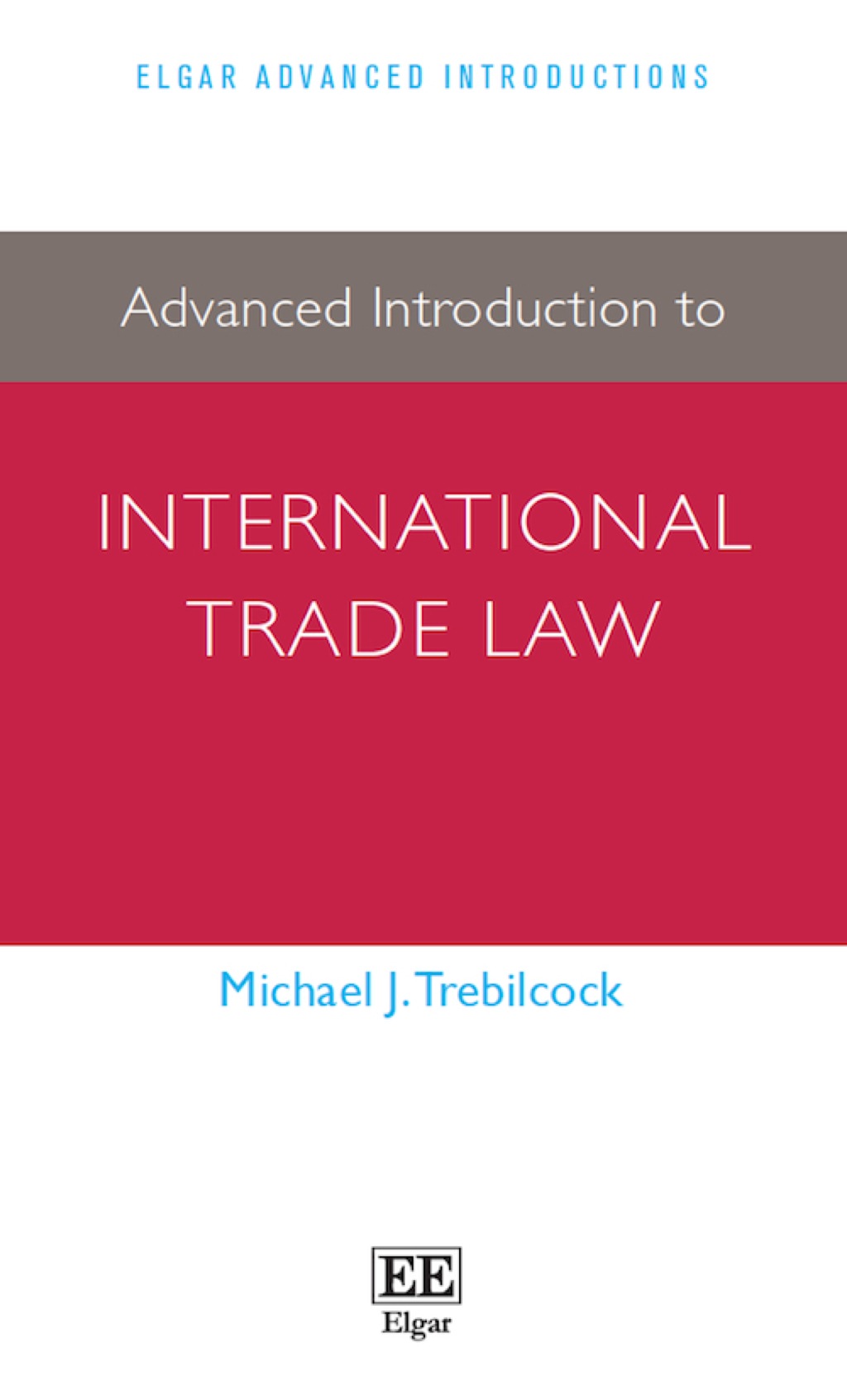 Advanced Introduction to International Trade Law - (PDF/EPUB Version)