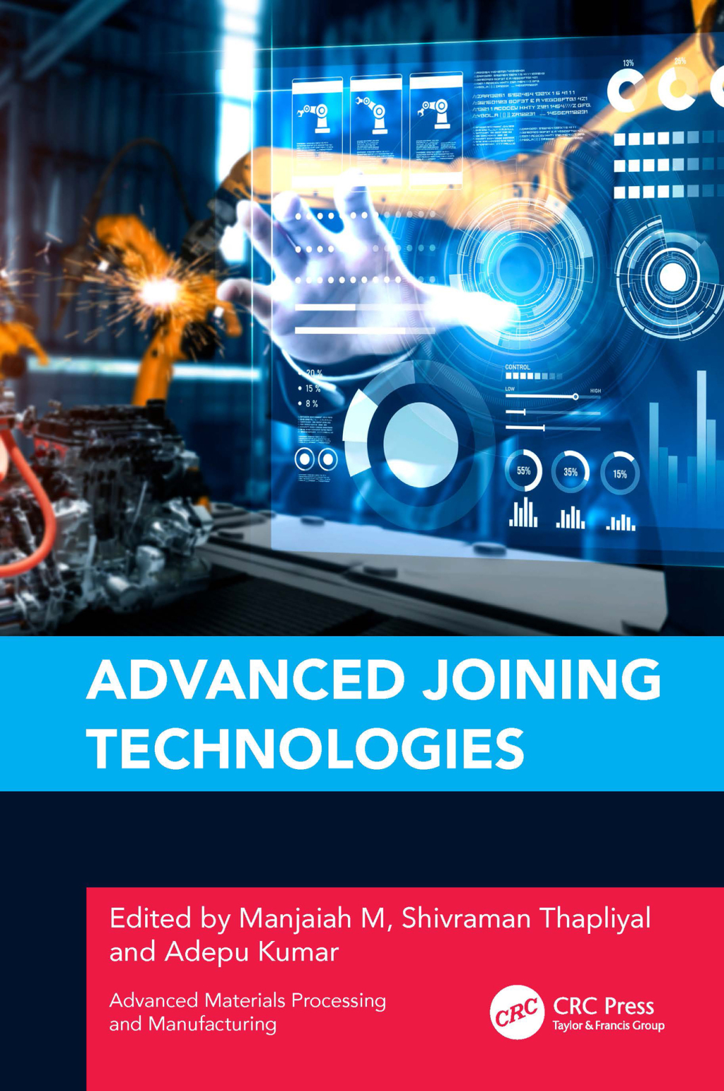 Advanced Joining Technologies 1st Edition â€“ PDF/EPUB Version Downloadable