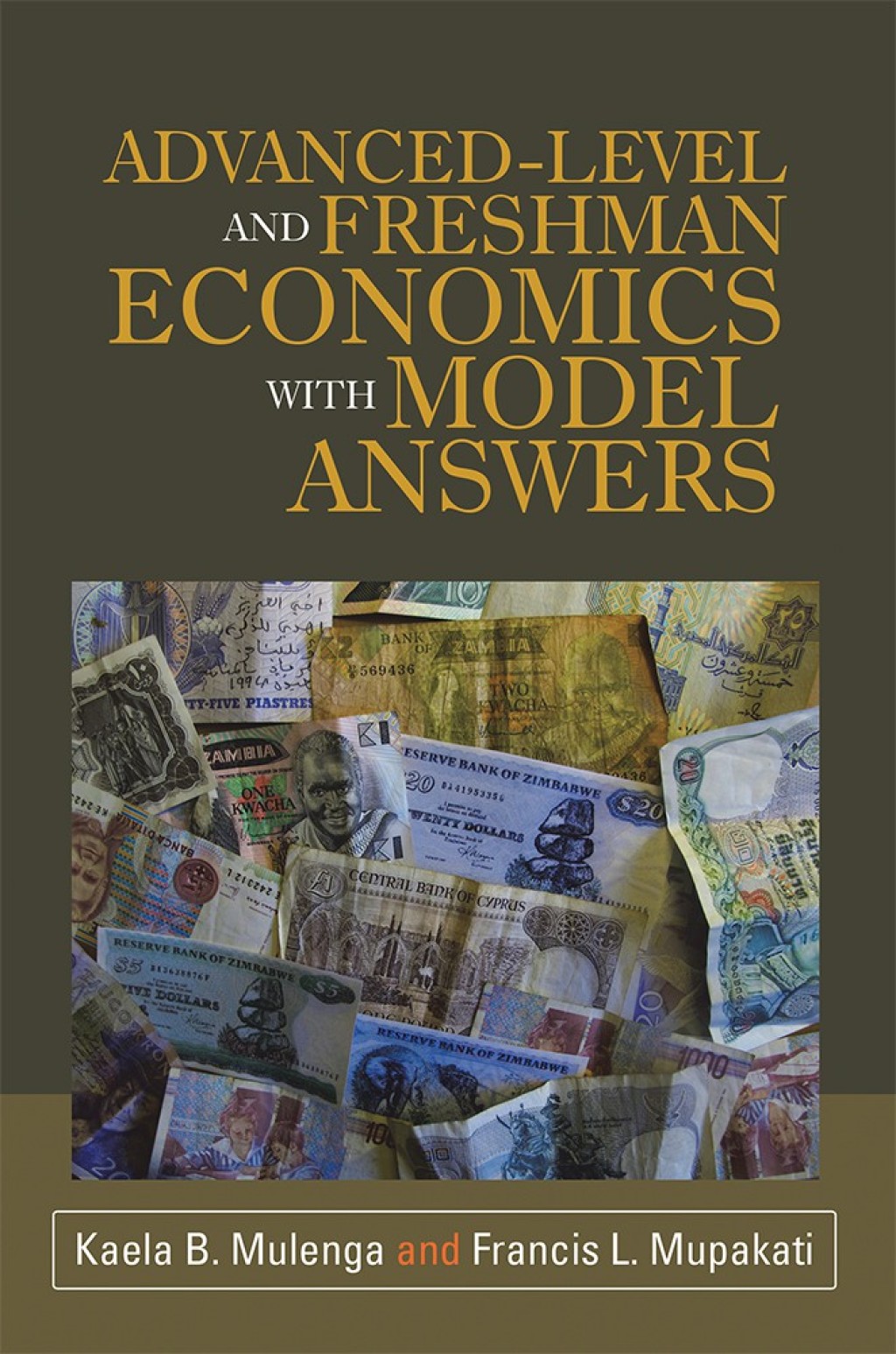 Advanced-Level and Freshman Economics with Model Answers - (PDF/EPUB Version)
