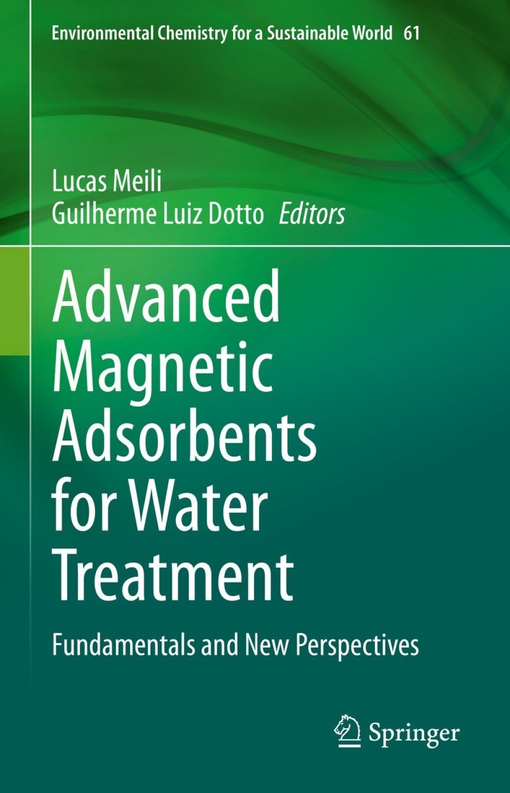 Advanced Magnetic Adsorbents for Water Treatment Fundamentals and New Perspectives â€“ PDF/EPUB Version Downloadable