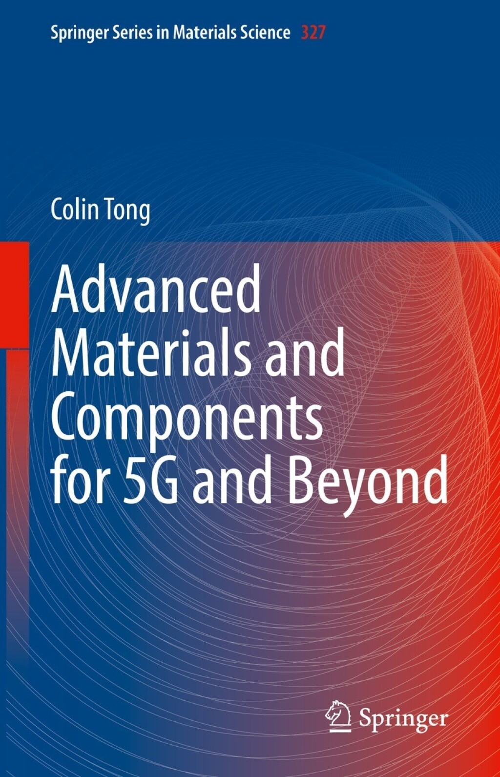 Advanced Materials and Components for 5G and Beyond â€“ PDF/EPUB Version Downloadable