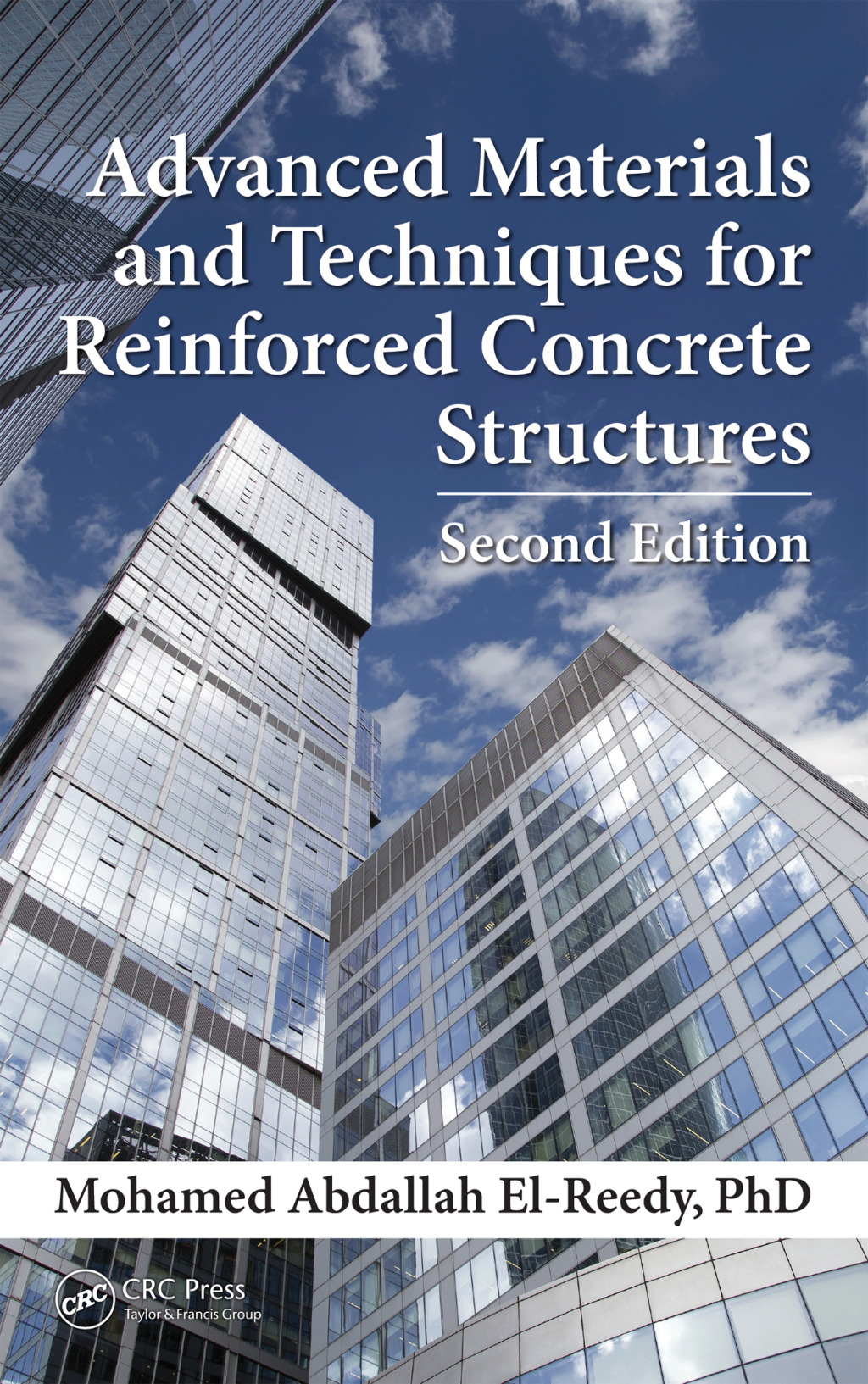 Advanced Materials and Techniques for Reinforced Concrete Structures 2nd Edition â€“ PDF/EPUB Version Downloadable
