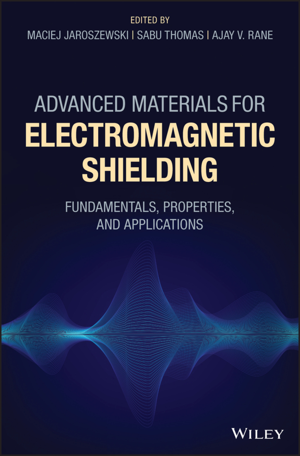 Advanced Materials for Electromagnetic Shielding Fundamentals, Properties, and Applications 1st Edition â€“ PDF/EPUB Version Downloadable