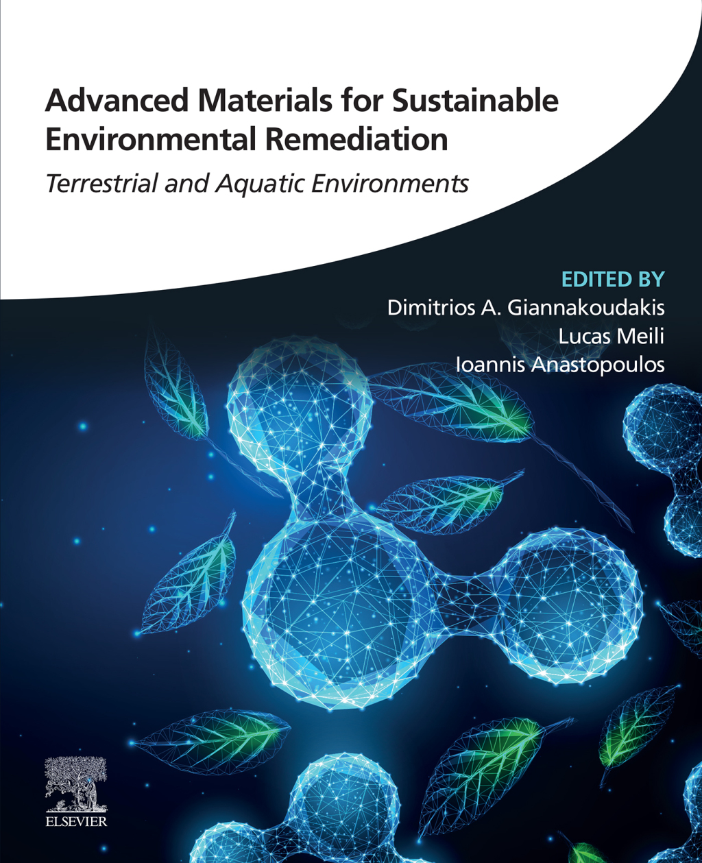 Advanced Materials for Sustainable Environmental Remediation Terrestrial and Aquatic Environments â€“ PDF/EPUB Version Downloadable