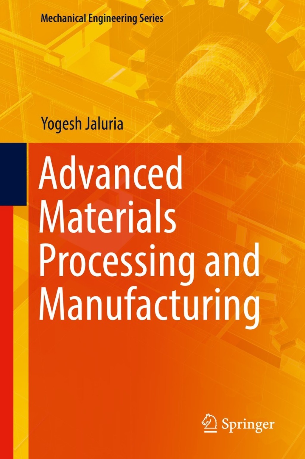 Advanced Materials Processing and Manufacturing â€“ PDF/EPUB Version ...