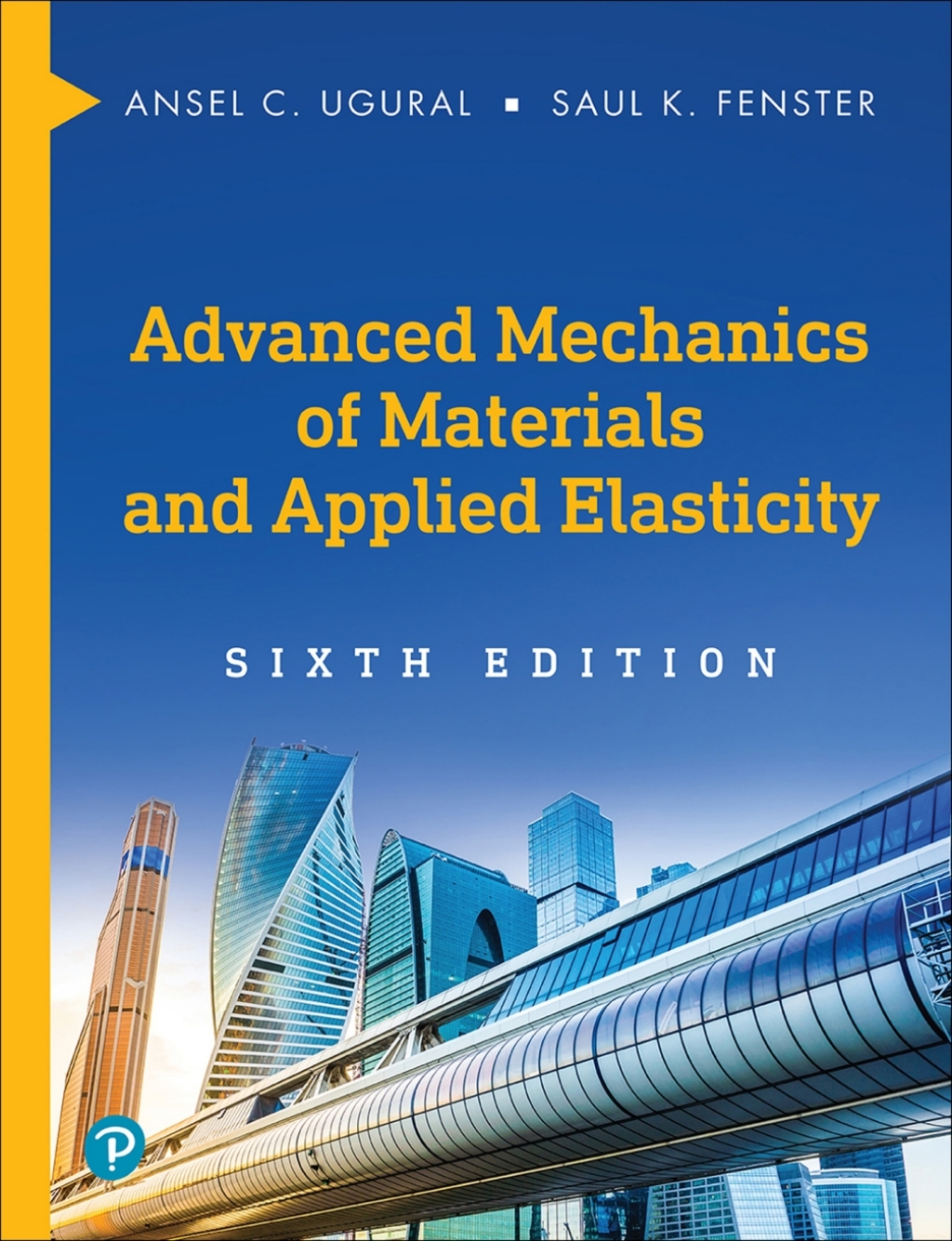 Advanced Mechanics of Materials and Applied Elasticity (Pearson+) 6th Edition â€“ PDF/EPUB Version Downloadable
