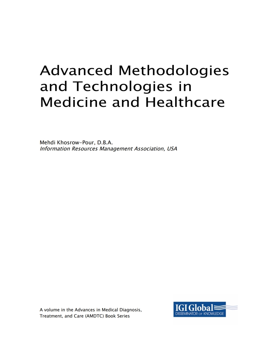 Advanced Methodologies and Technologies in Medicine and Healthcare â€“ PDF/EPUB Version Downloadable