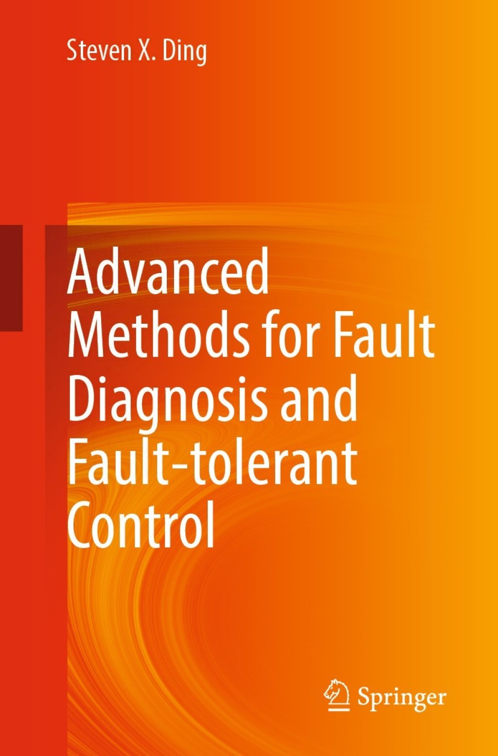 Advanced methods for fault diagnosis and fault-tolerant control â€“ PDF ...