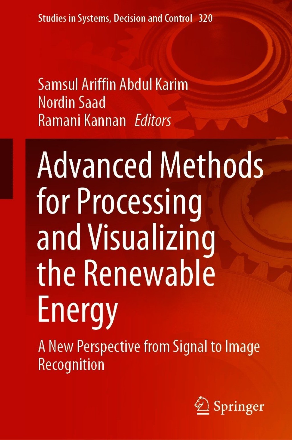 Advanced Methods for Processing and Visualizing the Renewable Energy A New Perspective from Signal to Image Recognition 1st Edition â€“ PDF/EPUB Version Downloadable