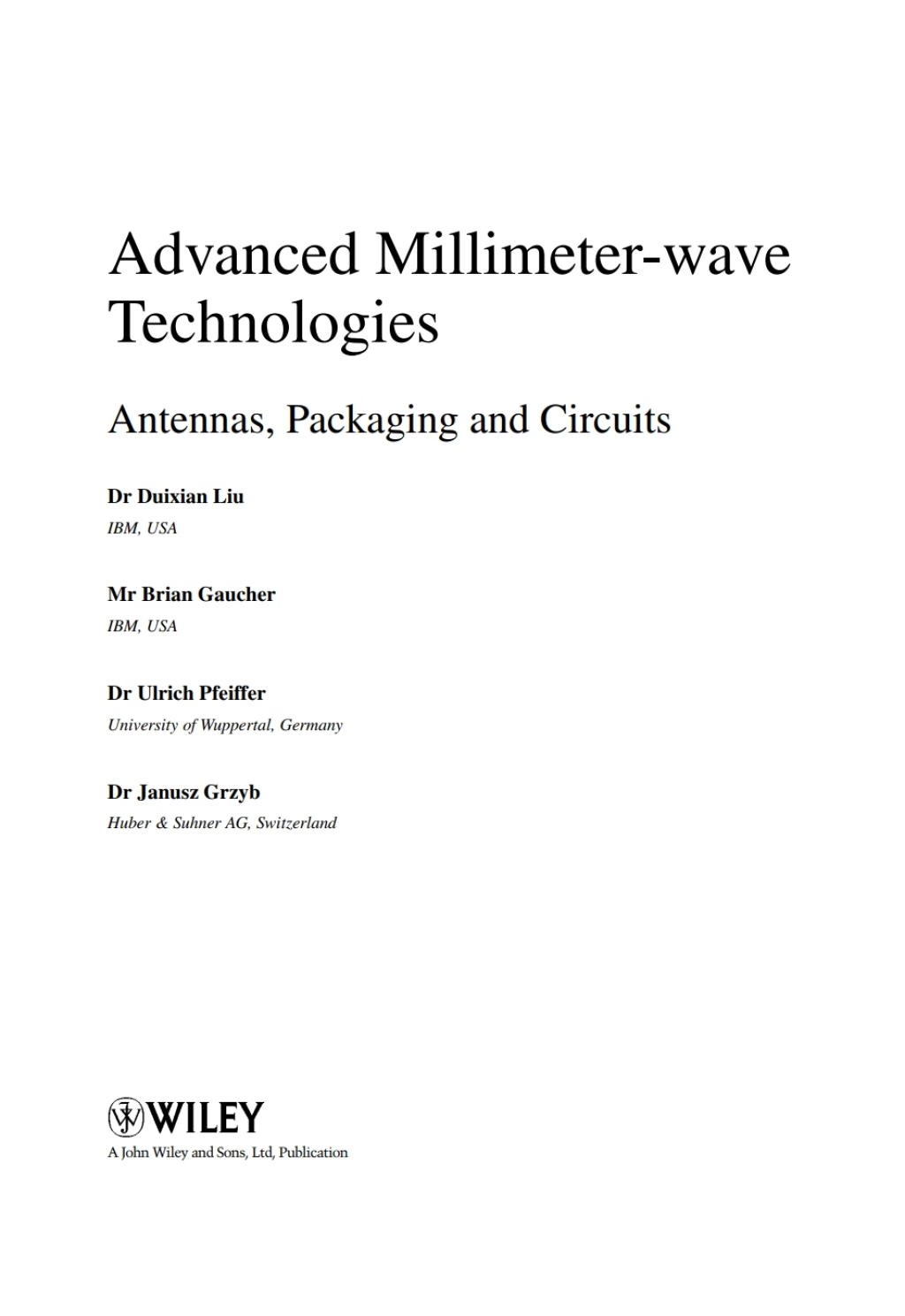 Advanced Millimeter-wave Technologies Antennas, Packaging and Circuits 1st Edition â€“ PDF/EPUB Version Downloadable