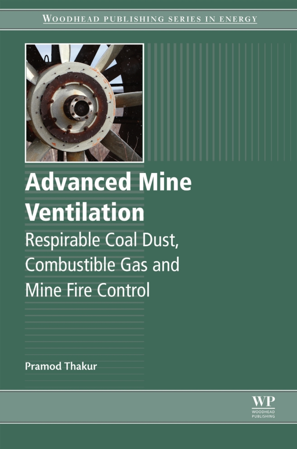 Advanced Mine Ventilation Respirable Coal Dust, Combustible Gas and Mine Fire Control â€“ PDF/EPUB Version Downloadable