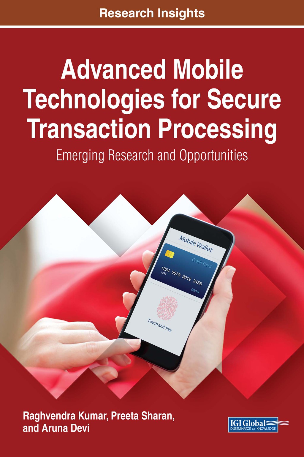 Advanced Mobile Technologies for Secure Transaction Processing: Emerging Research and Opportunities â€“ PDF/EPUB Version Downloadable