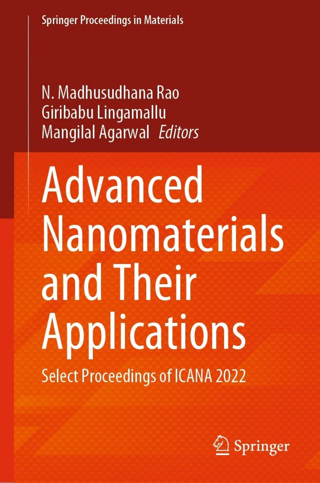 Advanced Nanomaterials and Their Applications Select Proceedings of ICANA 2022 â€“ PDF/EPUB Version Downloadable