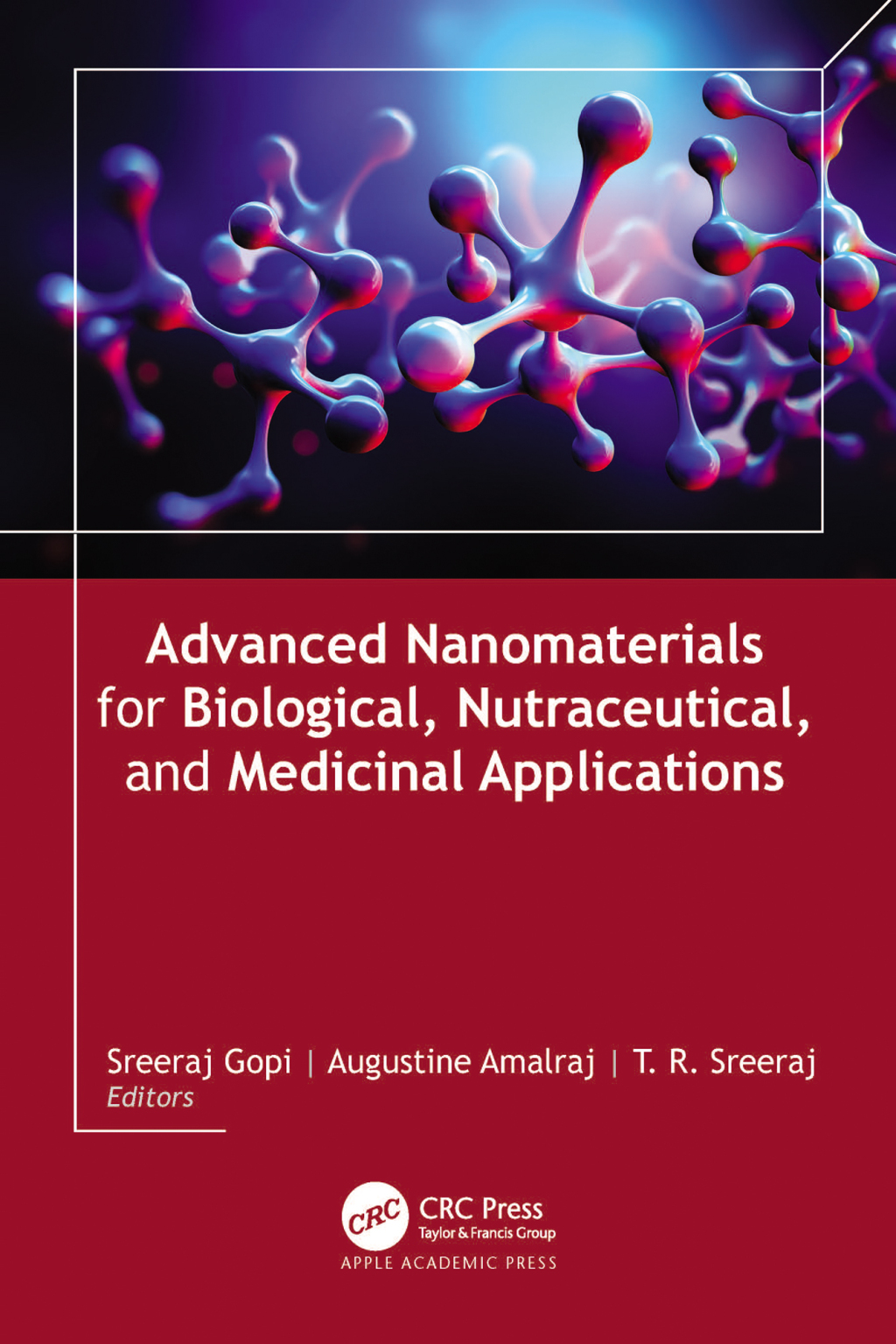 Advanced Nanomaterials for Biological, Nutraceutical, and Medicinal Applications 1st Edition â€“ PDF/EPUB Version Downloadable