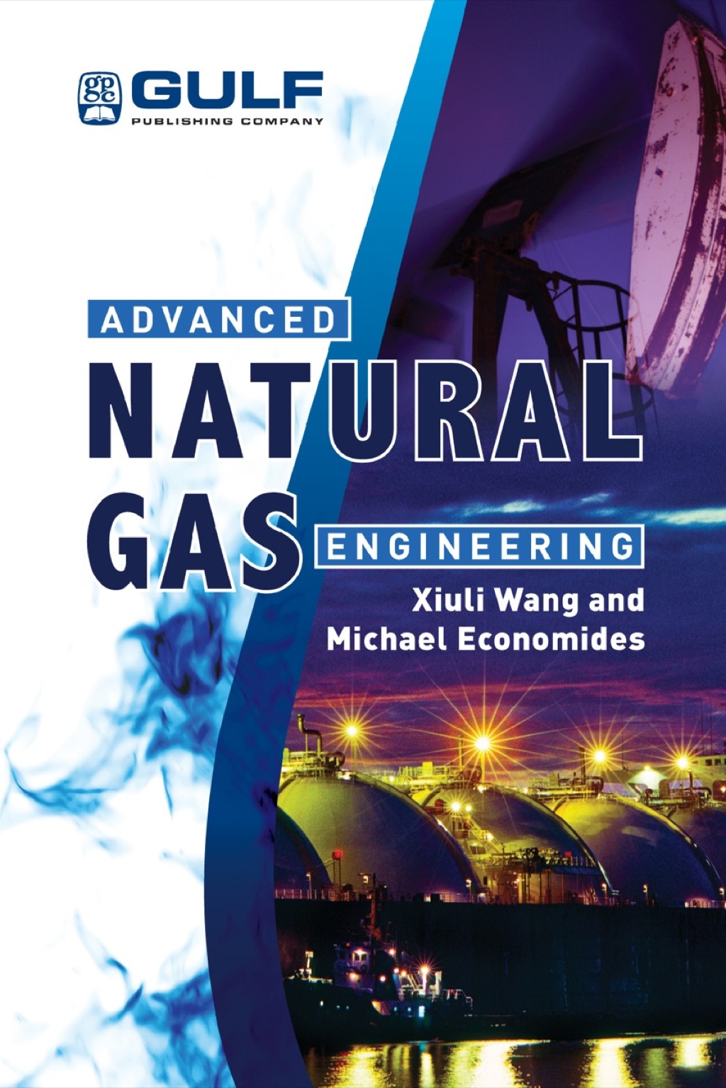 Advanced Natural Gas Engineering â€“ PDF/EPUB Version Downloadable