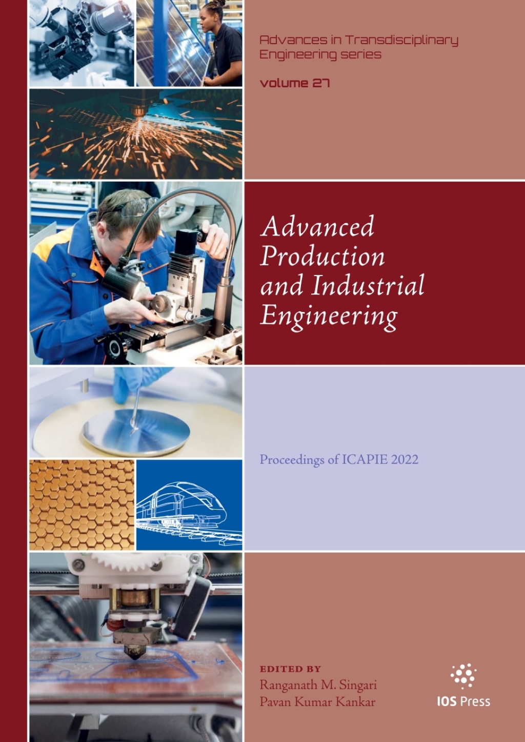 Advanced Production and Industrial Engineering Proceedings of ICAPIE 2022 1st Edition â€“ PDF/EPUB Version Downloadable