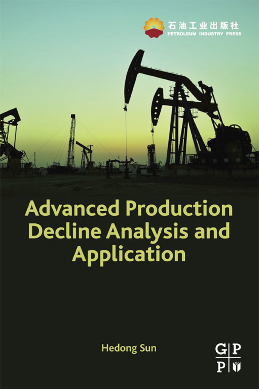 Advanced Production Decline Analysis and Application â€“ PDF/EPUB Version Downloadable