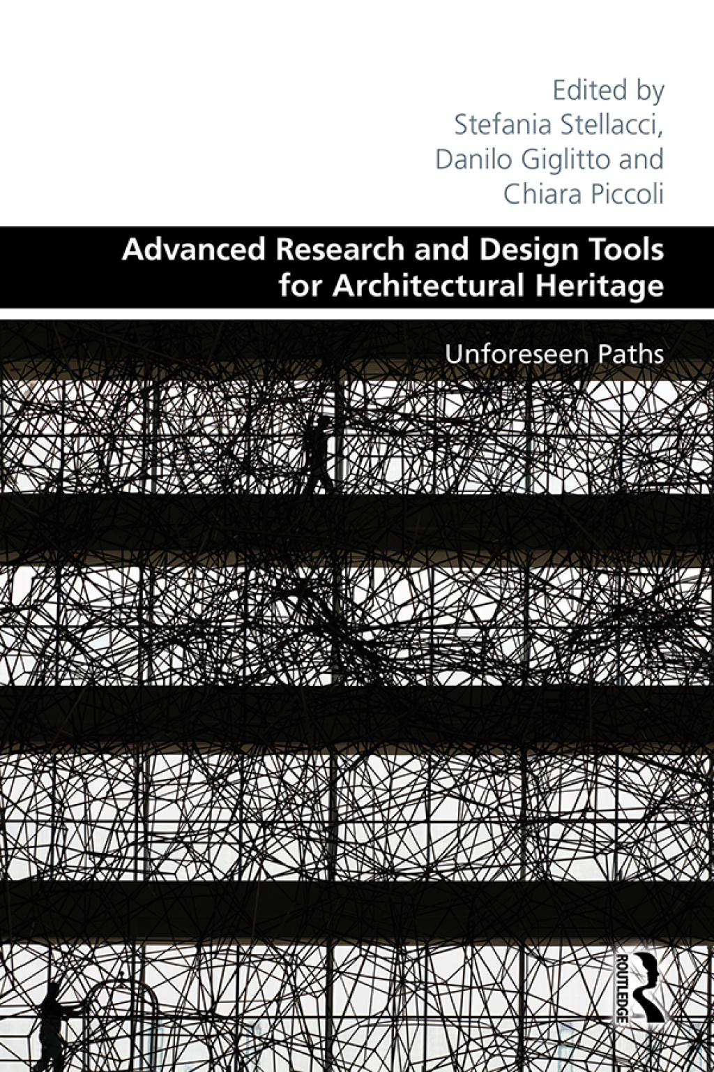 Advanced Research and Design Tools for Architectural Heritage Unforeseen Paths 1st Edition â€“ PDF/EPUB Version Downloadable