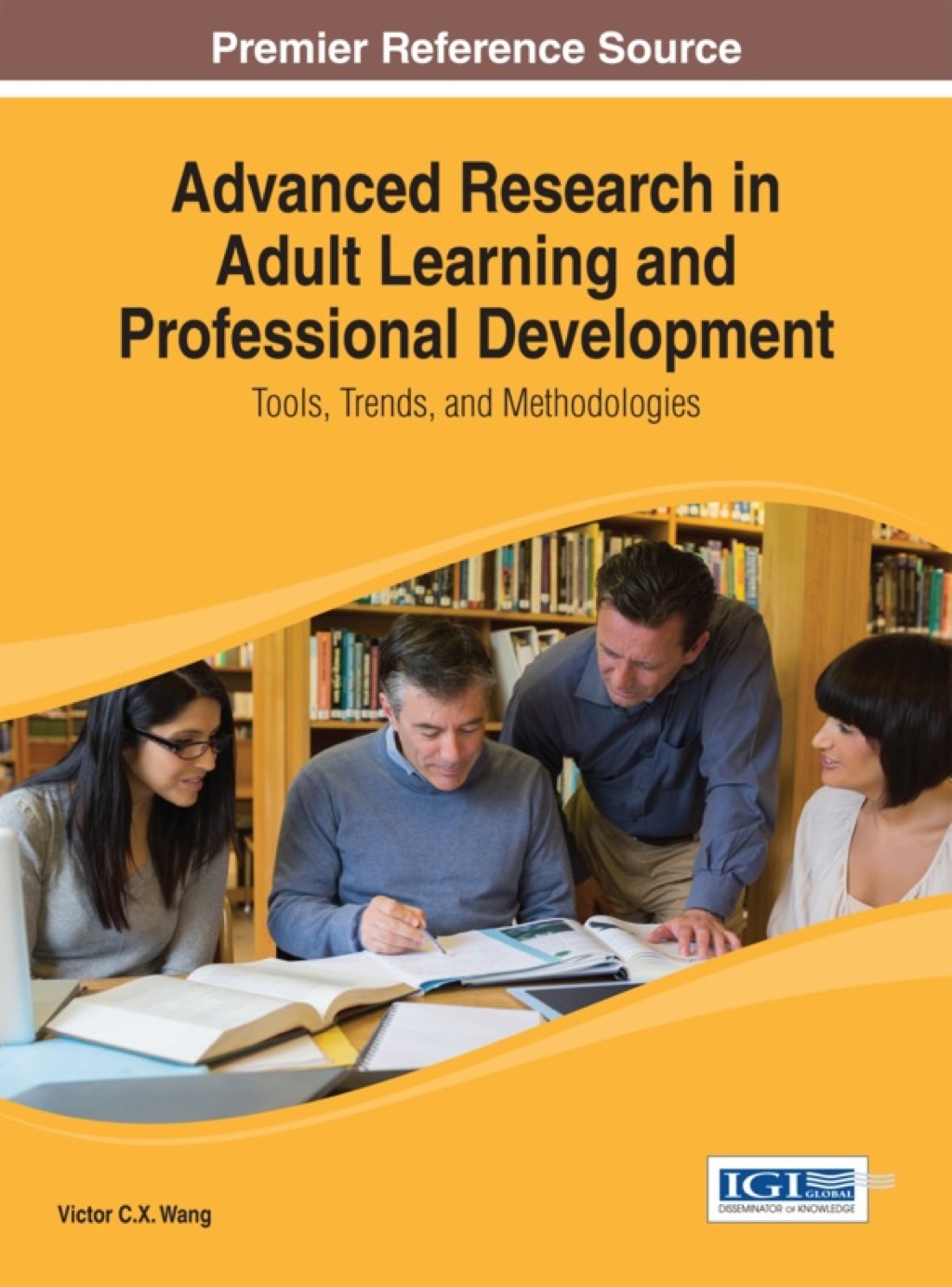 Advanced Research in Adult Learning and Professional Development: Tools, Trends, and Methodologies 1st Edition â€“ PDF/EPUB Version Downloadable