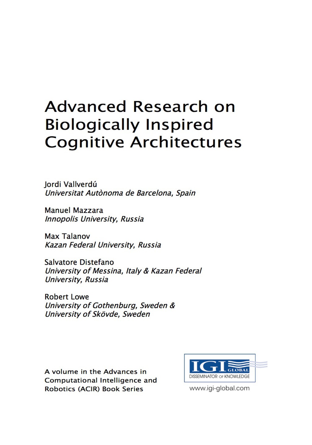 Advanced Research on Biologically Inspired Cognitive Architectures â€“ PDF/EPUB Version Downloadable