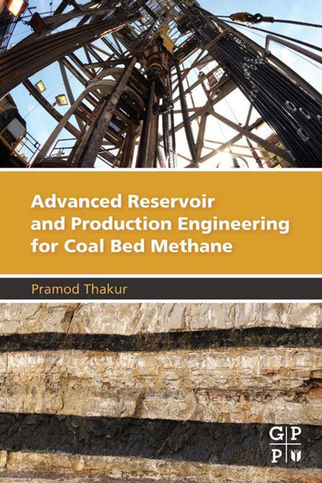 Advanced Reservoir and Production Engineering for Coal Bed Methane â€“ PDF/EPUB Version Downloadable