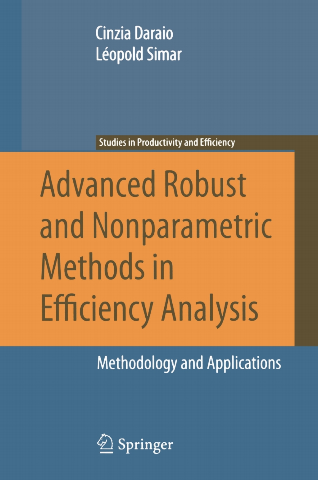 Advanced Robust and Nonparametric Methods in Efficiency Analysis ...