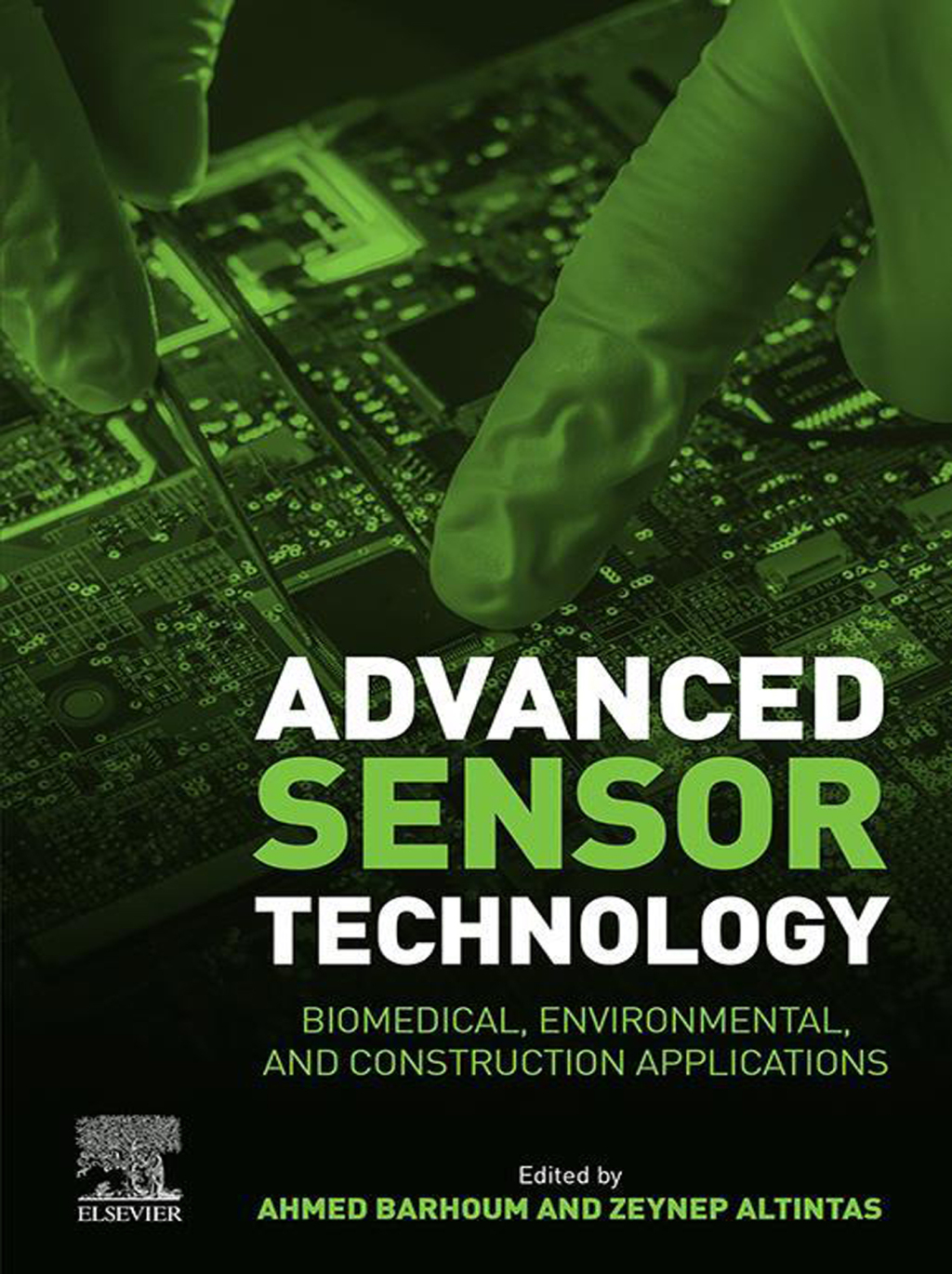 Advanced Sensor Technology Biomedical, Environmental, and Construction Applications â€“ PDF/EPUB Version Downloadable