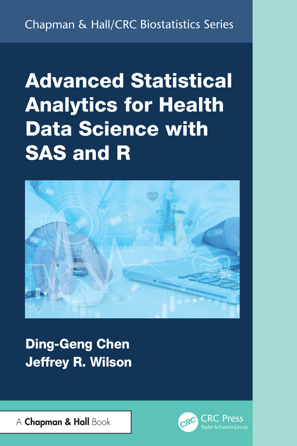 Advanced Statistical Analytics for Health Data Science with SAS and R 1st Edition â€“ PDF/EPUB Version Downloadable