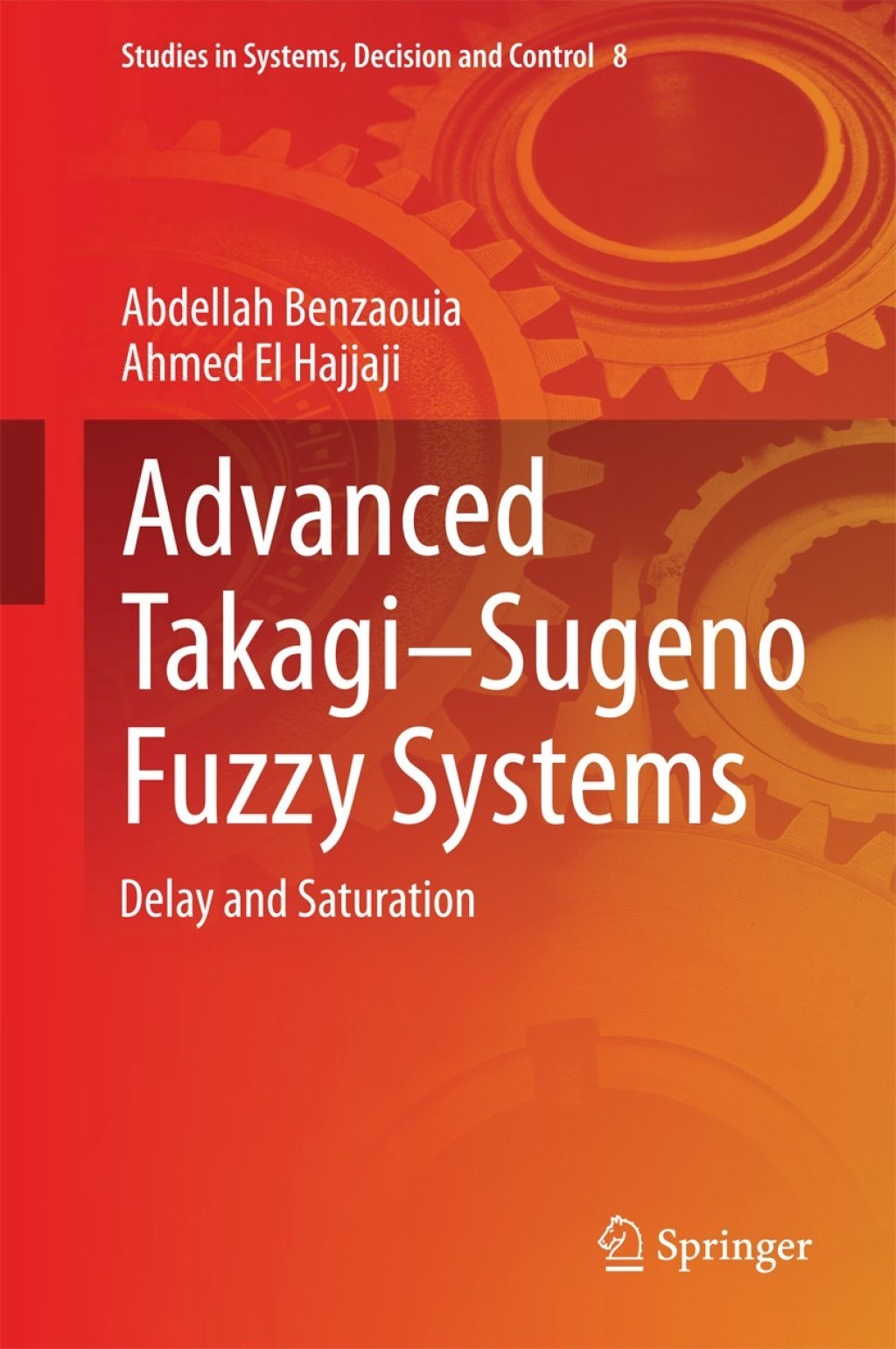 Advanced Takagiâ€’Sugeno Fuzzy Systems Delay and Saturation â€“ PDF ...
