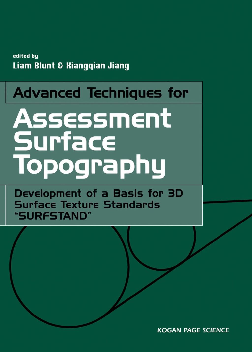 Advanced Techniques for Assessment Surface Topography: Development of a Basis for 3D Surface Texture Standards "Surfstand" â€“ PDF/EPUB Version Downloadable