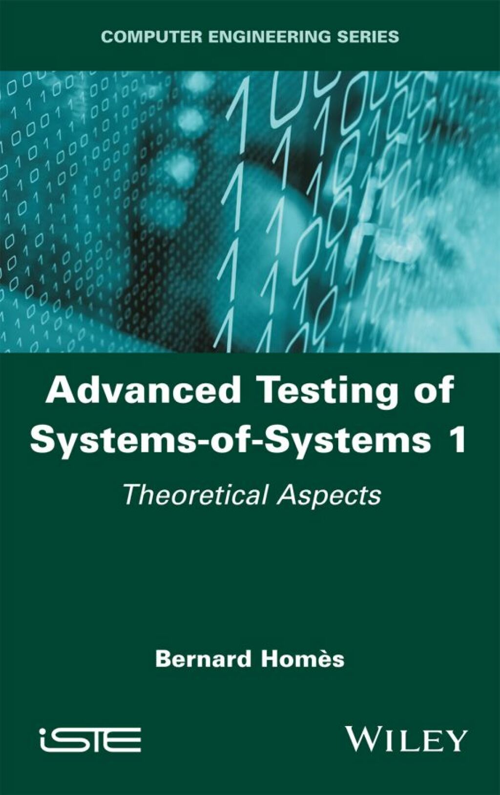 Advanced Testing of Systems-of-Systems, Volume 1 Theoretical Aspects 1st Edition â€“ PDF/EPUB Version Downloadable