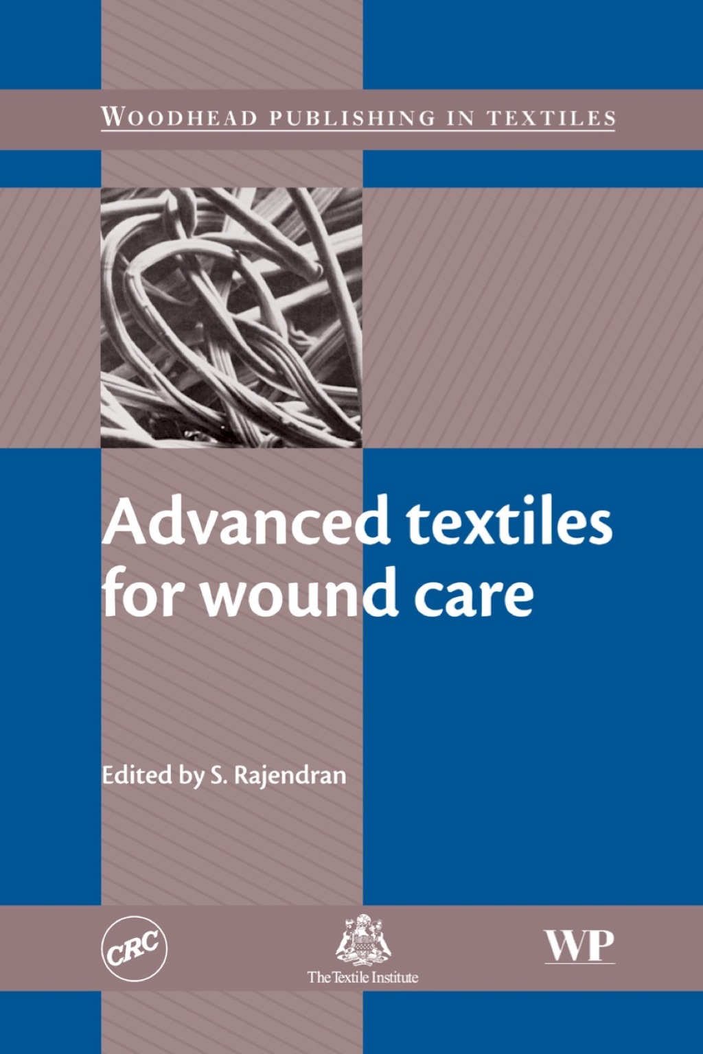 Advanced Textiles for Wound Care â€“ PDF/EPUB Version Downloadable